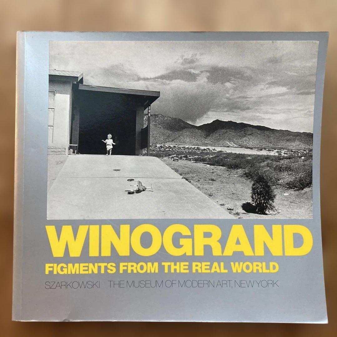 アート・デザイン・音楽 WINOGRAND FIGMENTS FROM THE REAL WORLD
